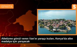 Van’da yetenekleri keşfedilen 6 kız atlet Kenya’da altın madalya için çalışıyor