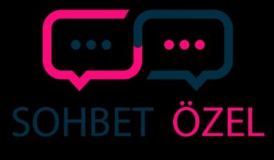 Sohbet Özel – En Çok Tercih Edilen Sohbet Odaları ve En Popüler Sohbet Sitesi